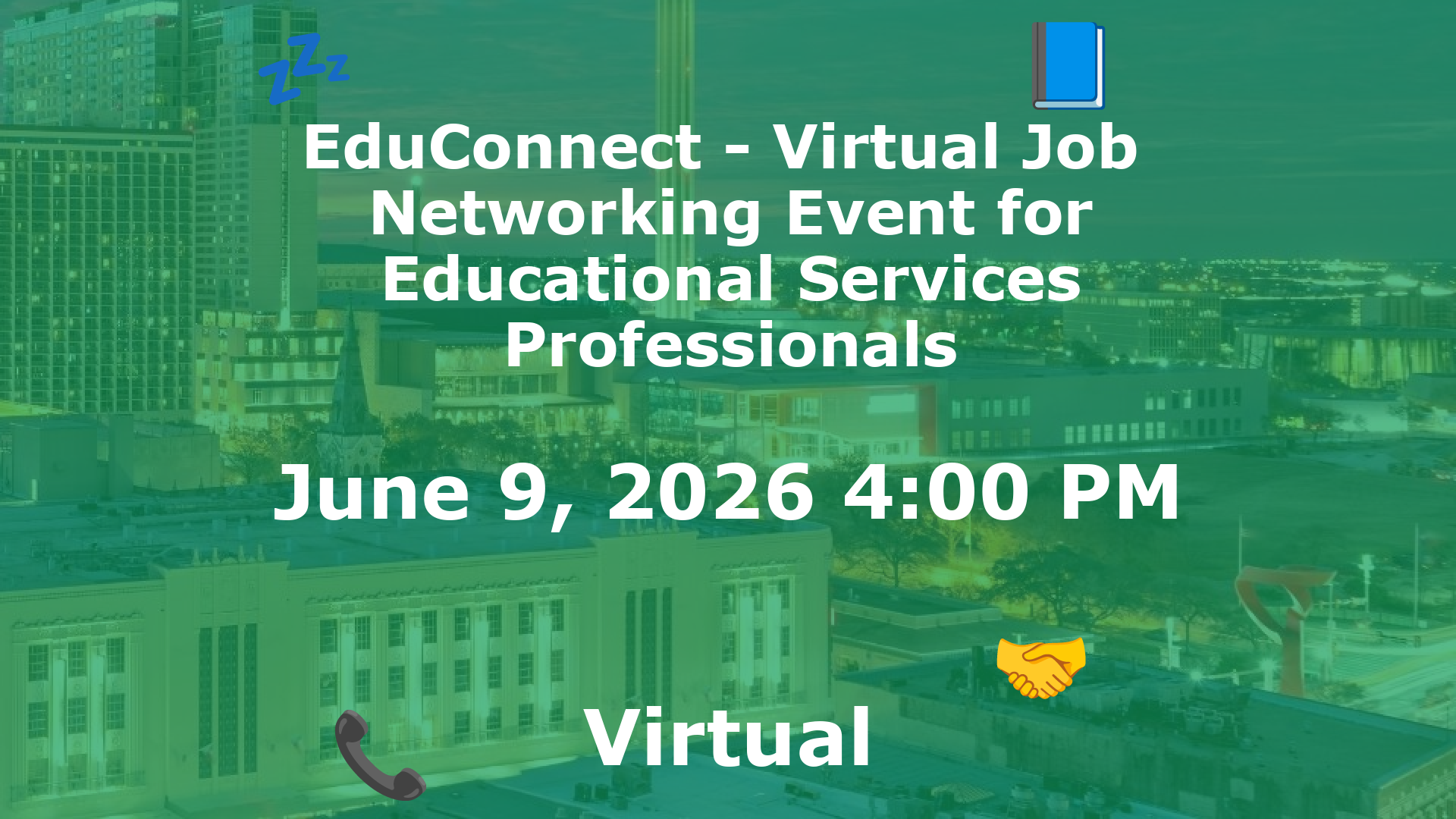 EduConnect - Virtual Job  Networking Event for Educational Services Professionals event image